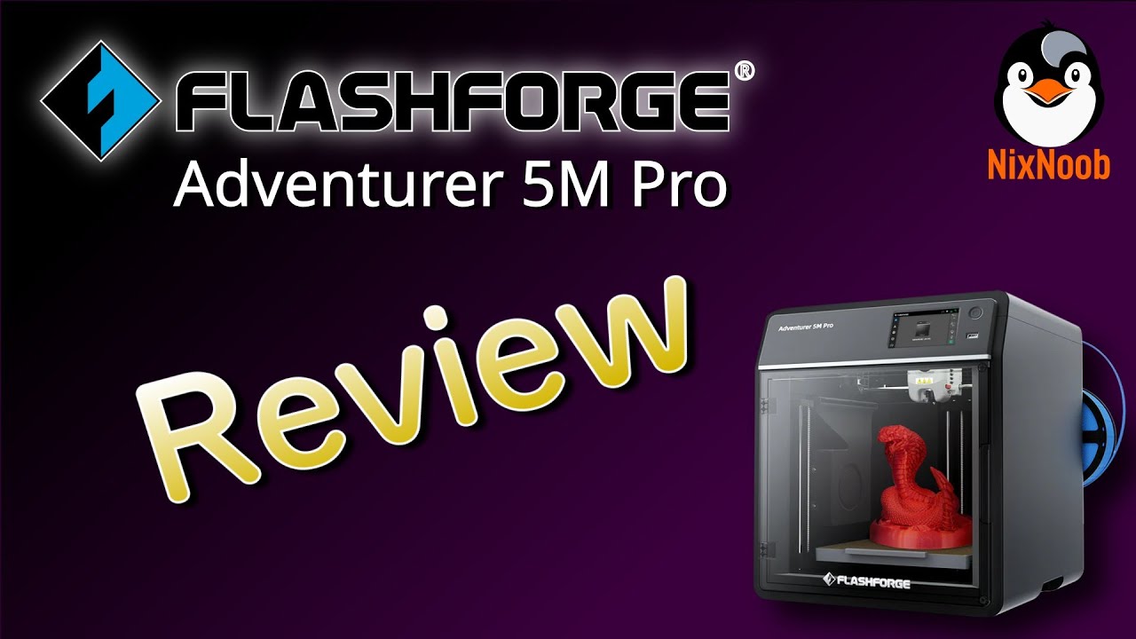 FlashForge Adventurer 5M Pro Review