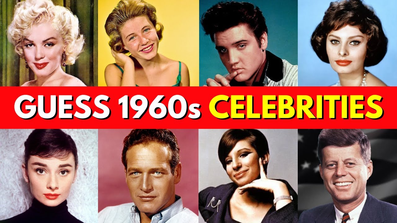 Can You Guess These Iconic 1960s Celebrities?