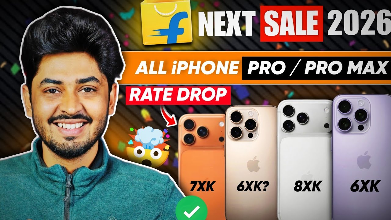 All iPhone Price in Flipkart Next Sale 2026 | iPhone 16 Pro & iPhone 17 Pro Max Price in Flipkart