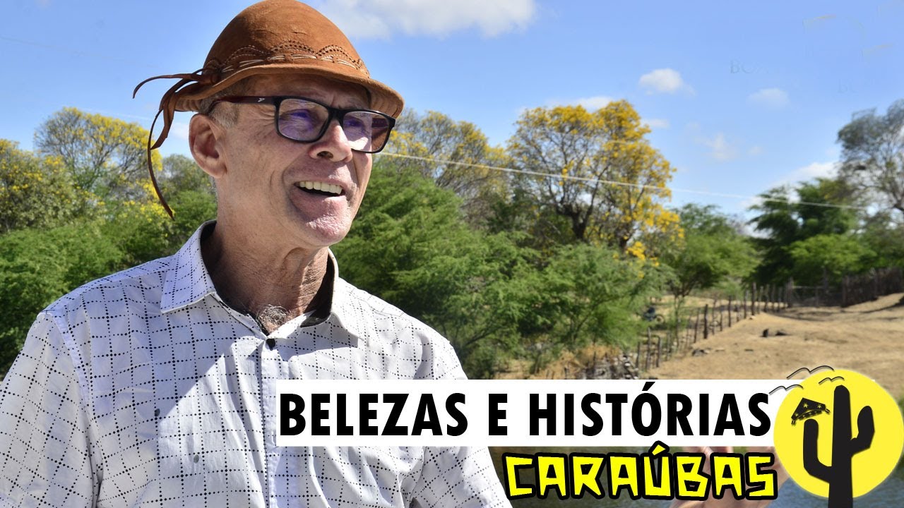Conheças as Belezas e Histórias da Cidade de CARAÚBAS no Cariri da Paraíba 🌵
