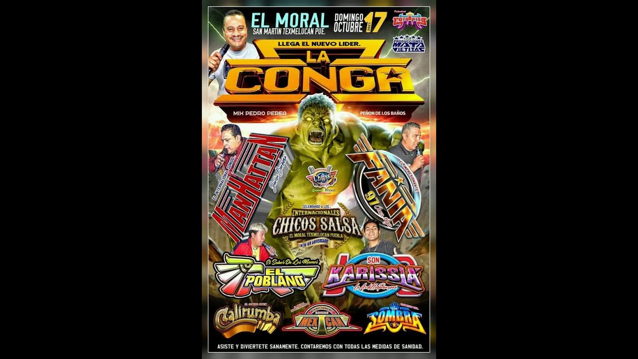 LA CUMBIA ESPIRITUAL ☆ SONIDO LA CONGA ☆ EL MORAL TEXMELUCAN PUEBLA ☆ 17/OCTUBRE/2021