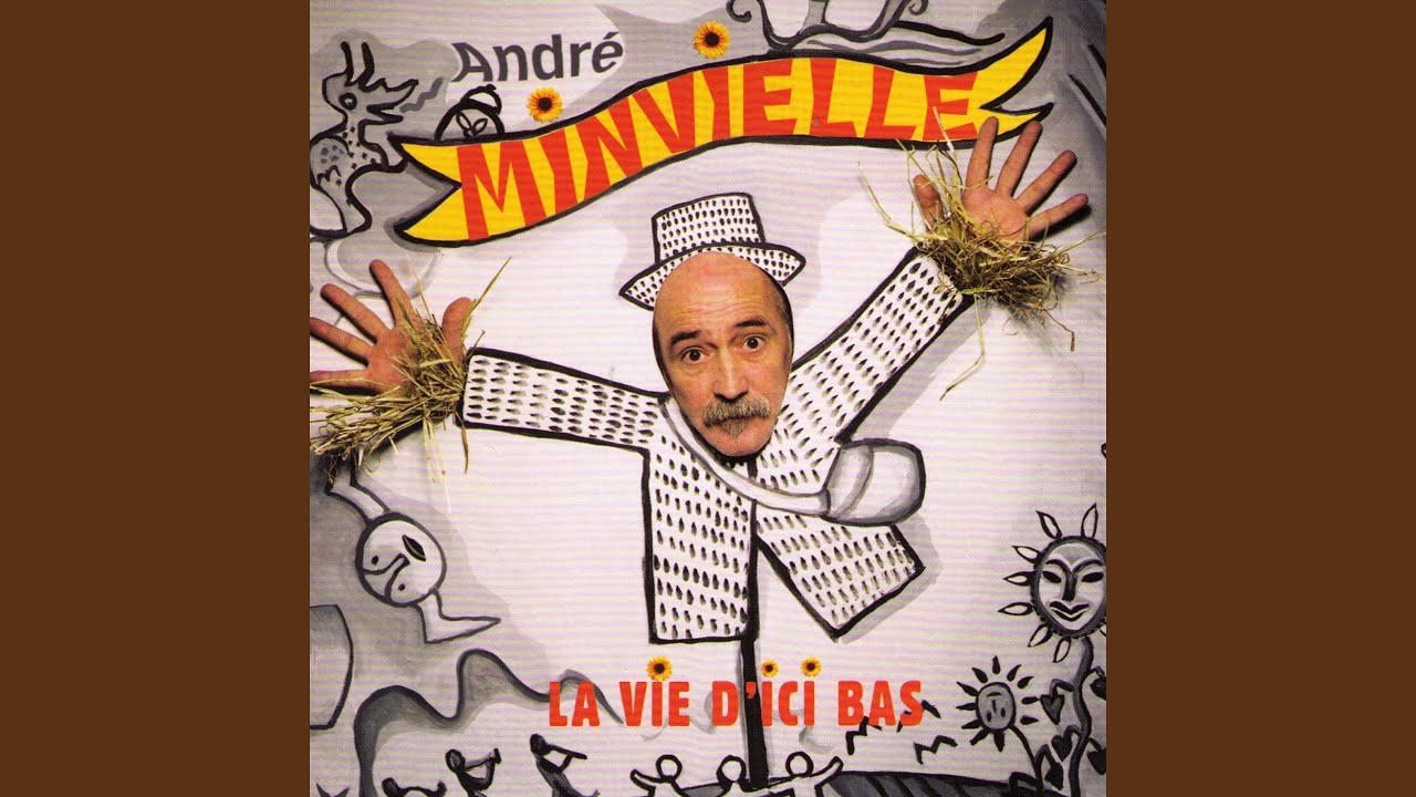 La Vie d'Ici Bas
