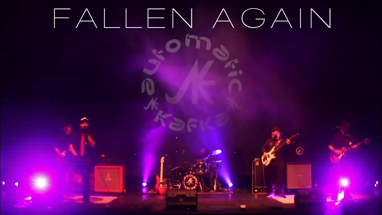 Fallen Again.  (Automatic Kafka)