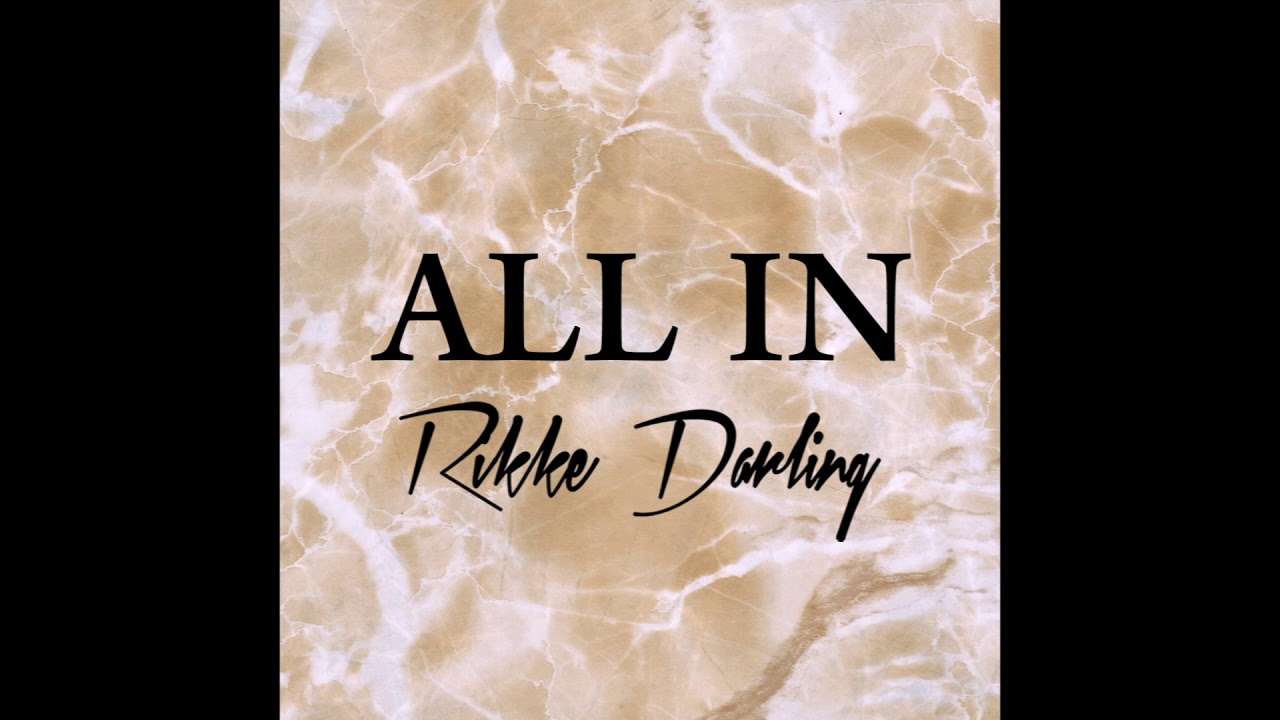 Rikke Darling - All In