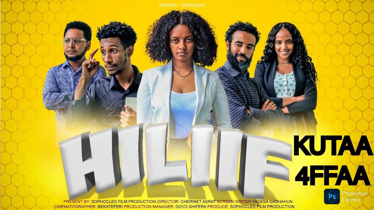 HILIIF   DIRAAMAA AFAAN OROMOO WALITTI FUFAA KUTAA 4FFAA NEW SERIAL_DRAMA 