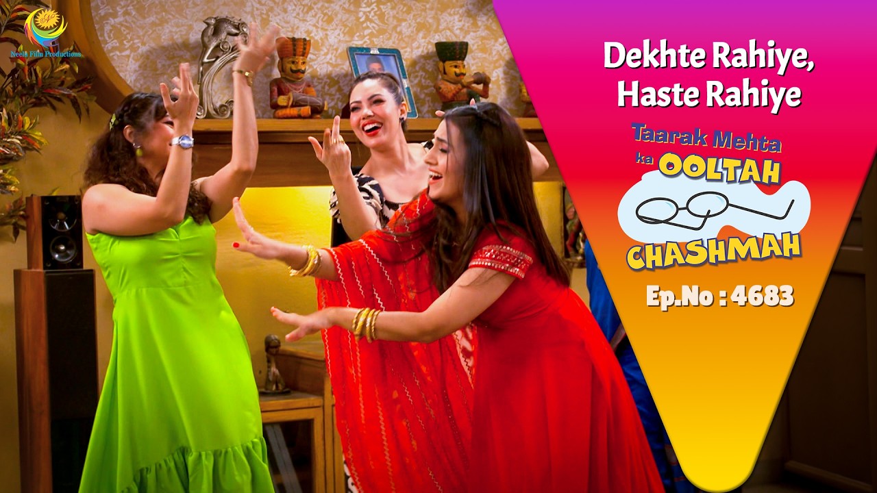 NEW! Ep 4683 - Kis Khushi me Mahila Mandal ne Kiya Nach Gaana! | Taarak Mehta ka Ooltah Chasmah