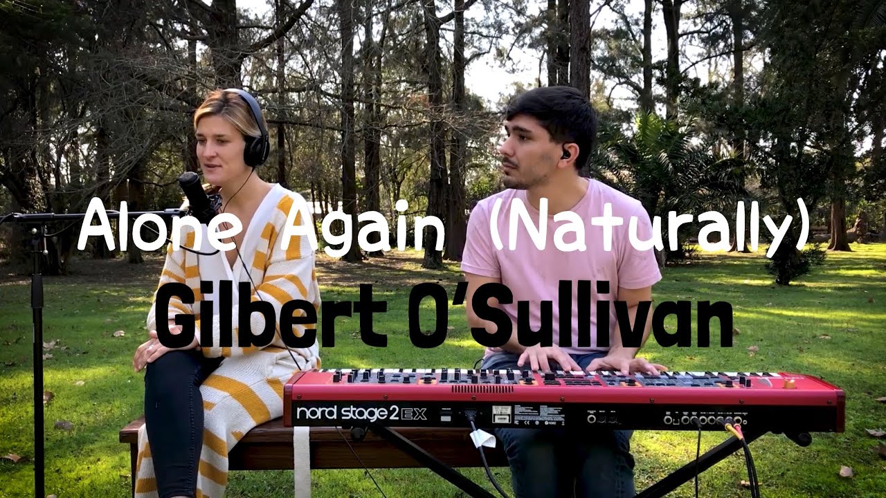 Alone Again (Naturally) - Gilbert O'Sullivan - Rosita Novillo & Matias Fumagalli [HD]