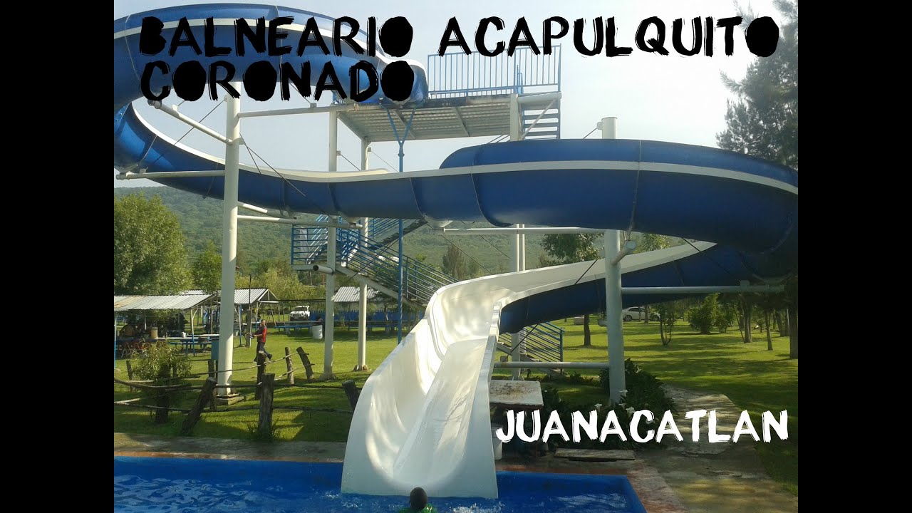 balneario acapulquito juanacatlan jal