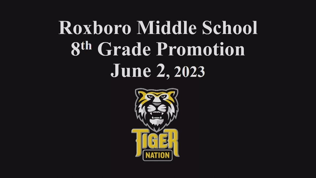 Roxboro Middle School 8th Grade Promotion - June 2, 2023