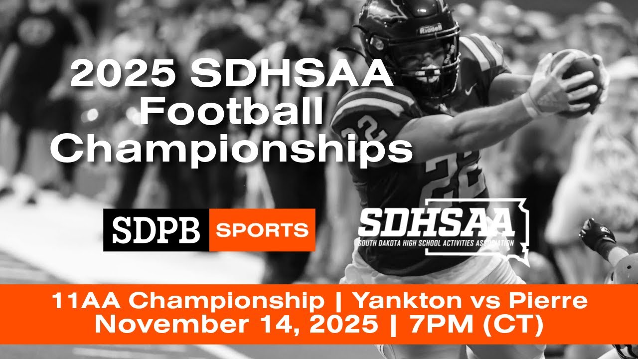 Yankton vs Pierre (2025 Class 11AA SDHSAA Football Championship)