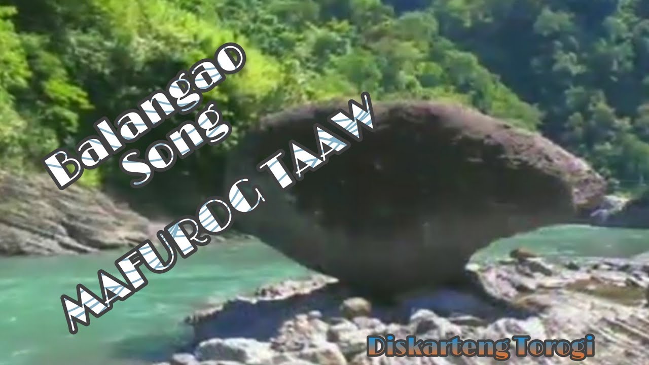 Mafurog Taaw (Balangao Song)