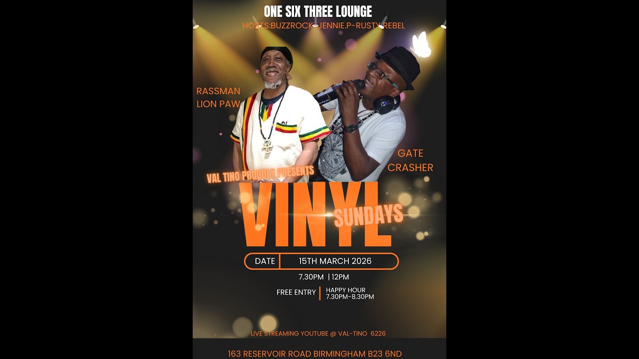 VINYL SUNDAY @163 LOUNGE  🔥🔥15TH MARCH 26 GATE CRASHER & RAS LION PAW - REGGAE ROOTS LOVERS SOUL -VT