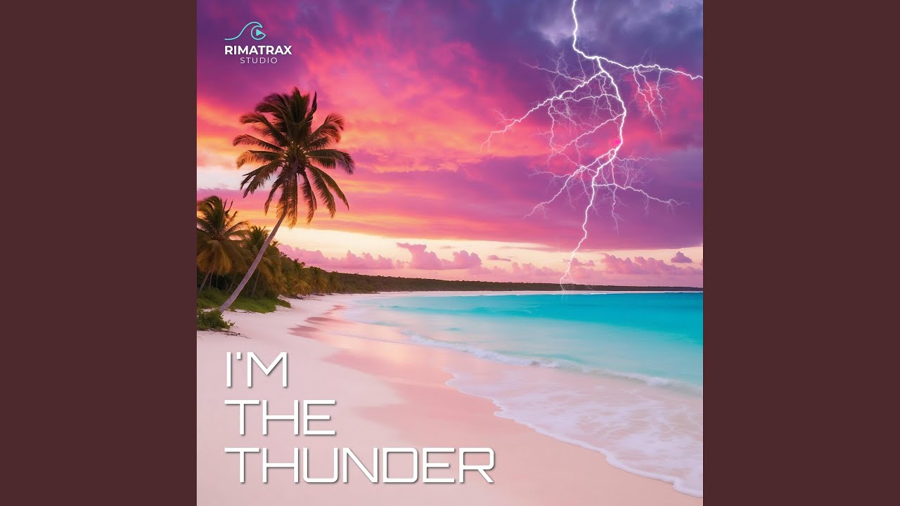 I'm The Thunder