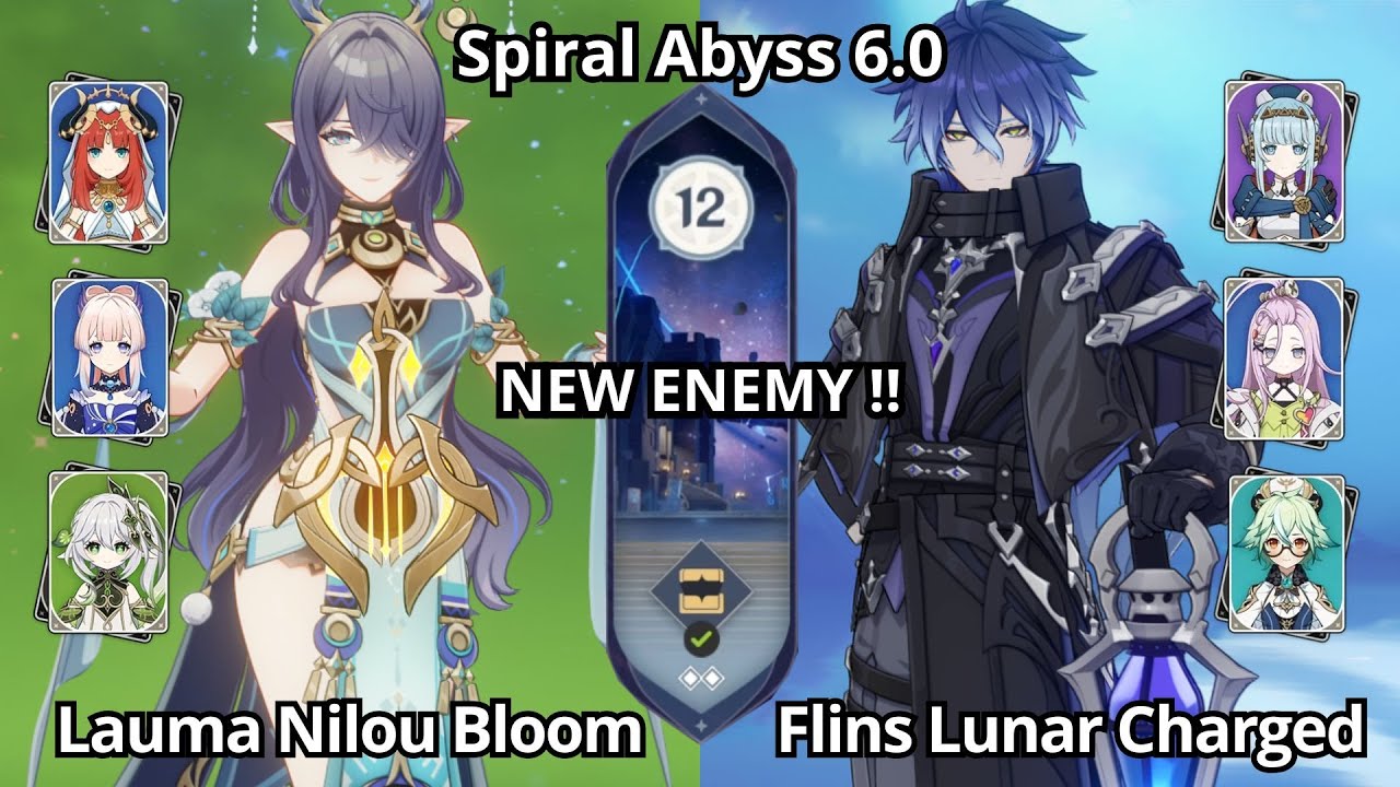 NEW !! C0 Lauma Nilou Bloom & C0 Flins Lunar Charged - Spiral Abyss Floor 12 Genshin Impact 6.0