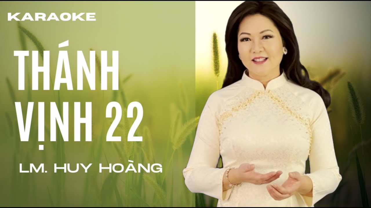 Thánh Vịnh 22 - KARAOKE - Đáp Ca Chúa Nhật 4 Mùa Chay Năm A | Lm. Huy Hoàng #dapca #huyhoang