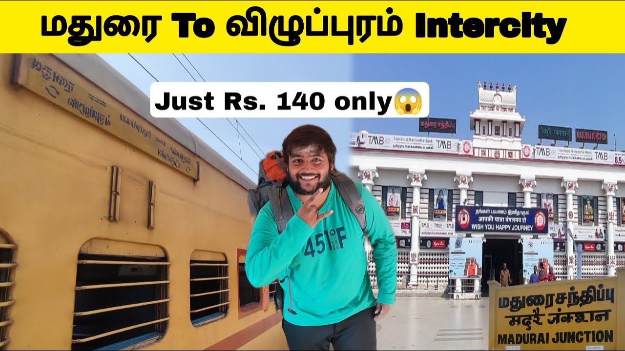 🚂VILLUPURAM to MADURAI Intercity Express Train travel vlog| Michael Raj
