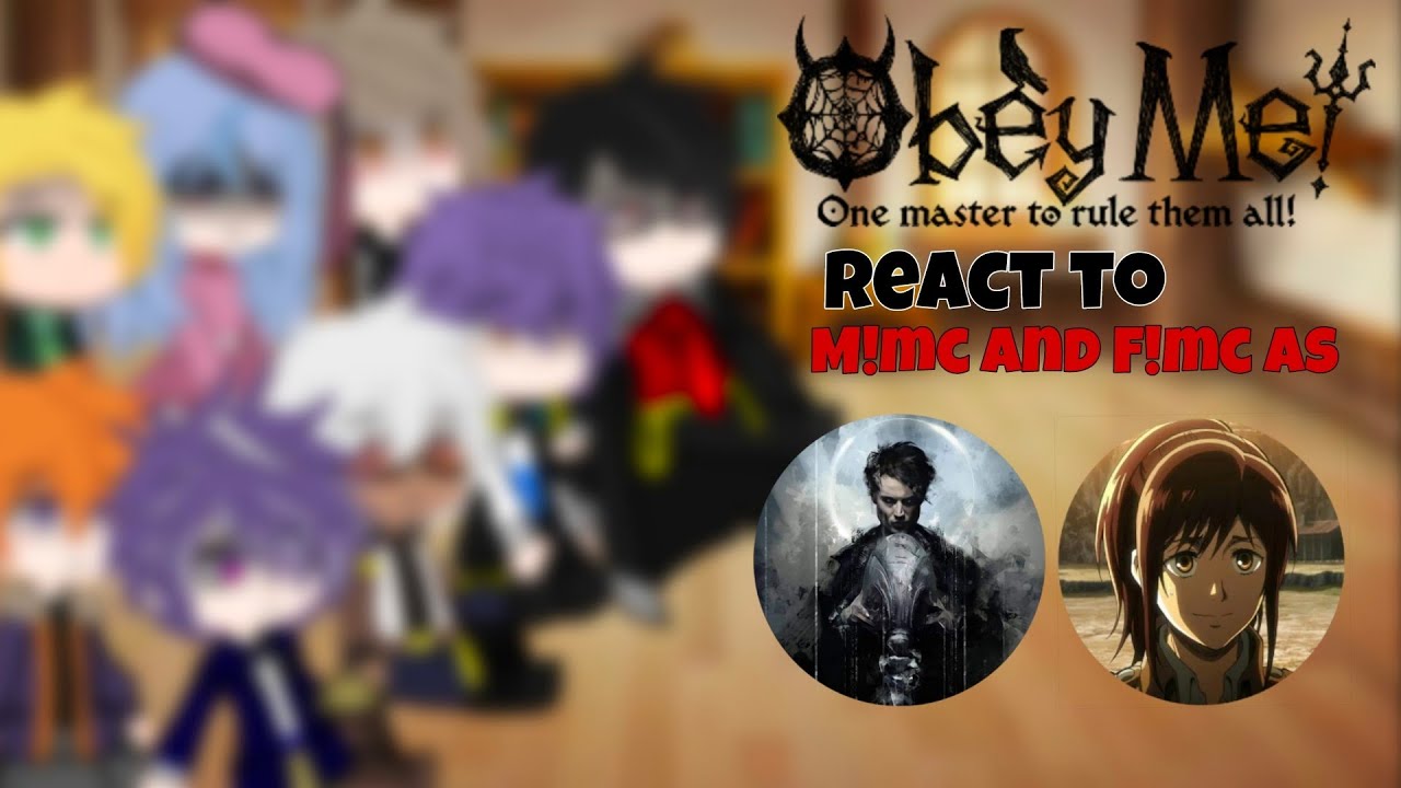 Obey me react to M!mc and F!mc|•Replaced au•|
