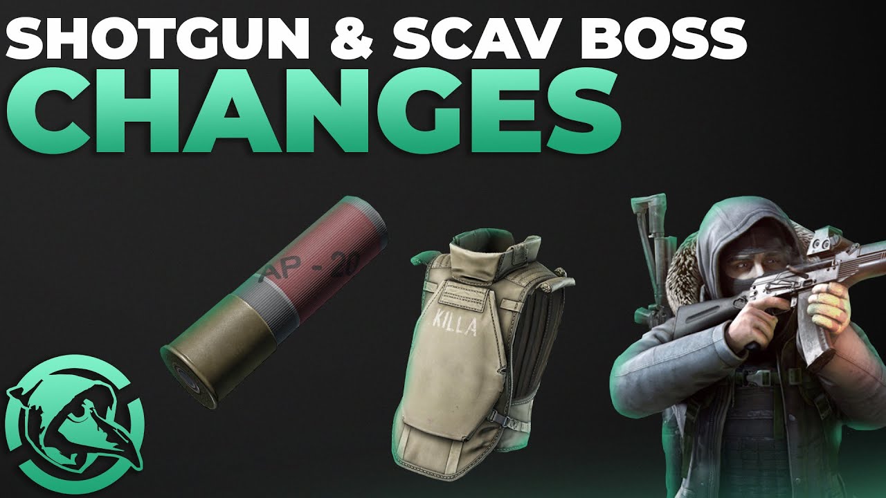 Scav Boss Spawns Increased & Shotgun Buffs - Escape from Tarkov