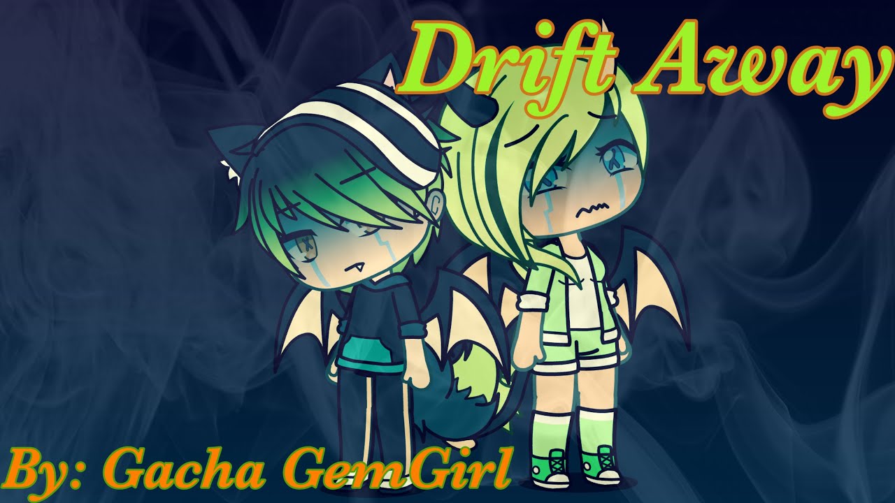 Drift Away// Jax’s Past Part 1// Gachalife// GLMV  *Inspired by Emily Wolf 4*