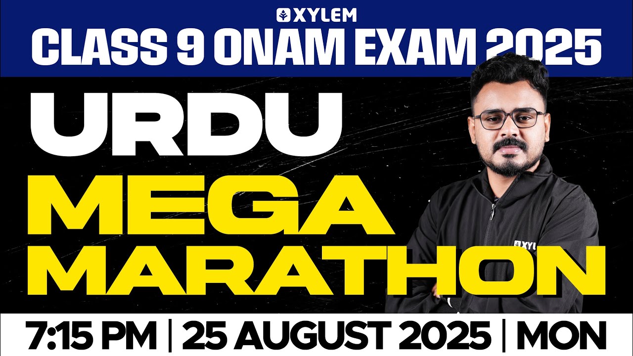 Class 9 Urdu | ONAM EXAM - MEGA MARATHON | Xylem Class 9