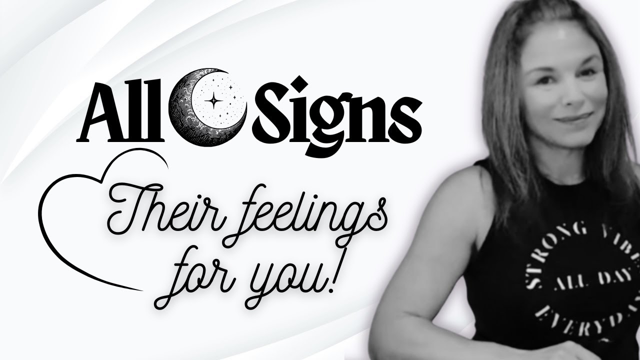 ALL  SIGNS 💞~ 🦋 THEIR FEELINGS FOR YOU JAN 20-27th 🦋 #ALLSIGNS