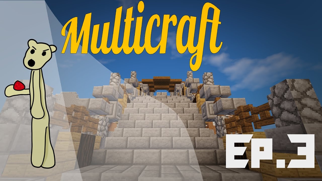 Multicraft Ep.3 | Prank, pont et reprank