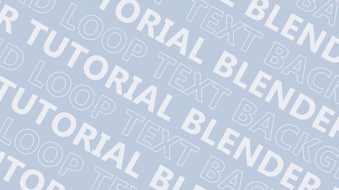TEXT LOOPING BACKGROUND IN BLENDER