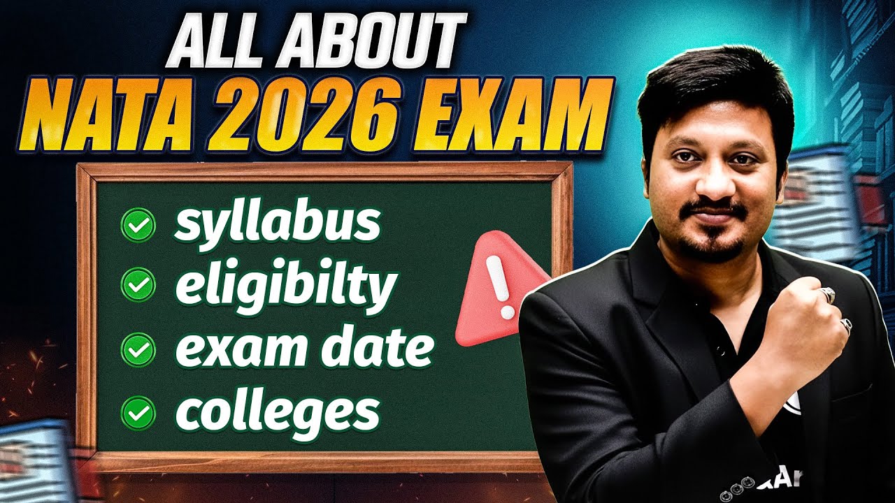 Complete NATA 2026 Exam Details 📐 Syllabus, Eligibility, Dates & Colleges