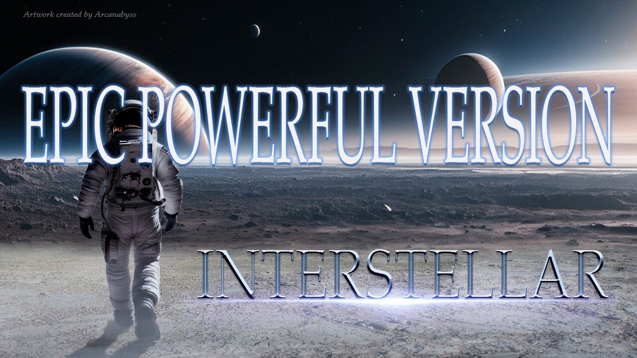 INTERSTELLAR THEME | Epic Powerful Atmospheric Hybrid Orchestral Music | Composed by Arcanabyss