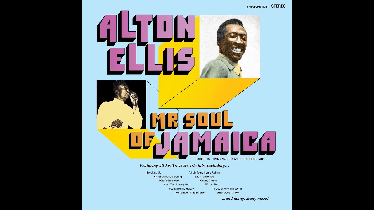 Alton Ellis 'Mr Soul Of Jamaica' Mix