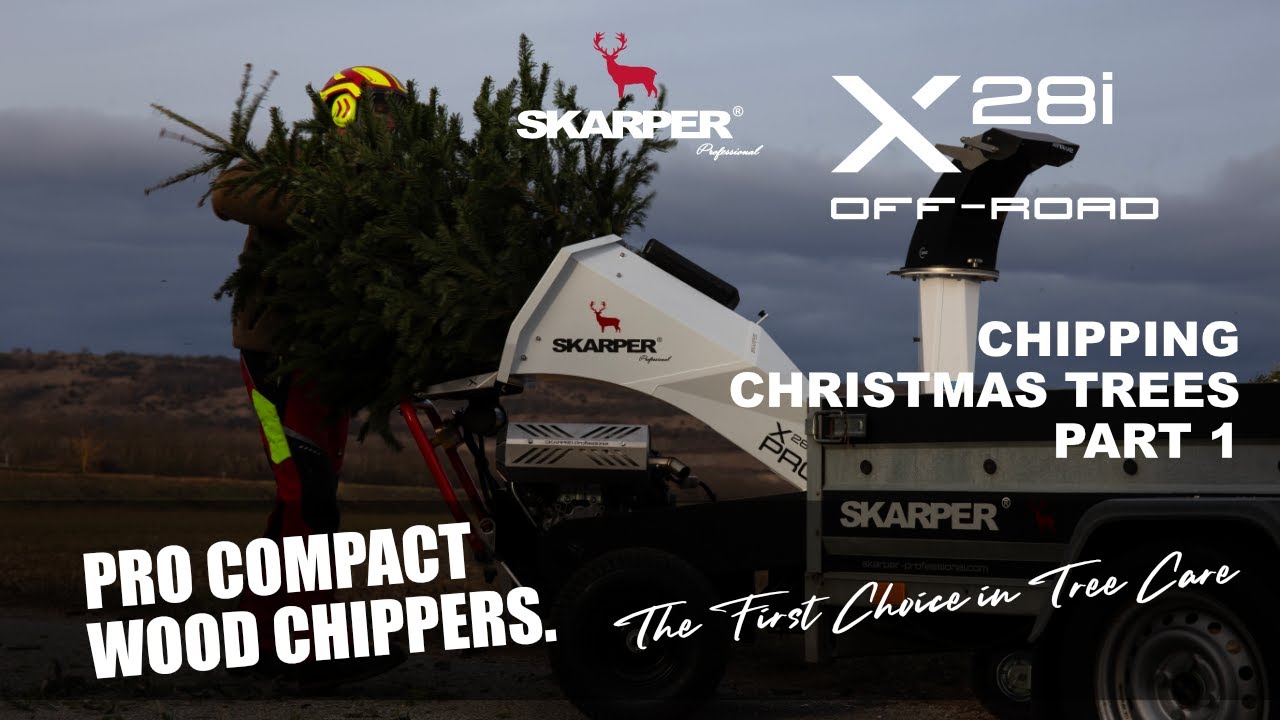 Christbaum / Weihnachtsbäume. X28i Holzhacker / Schredder für die Baumpflege. SKARPER® Professional
