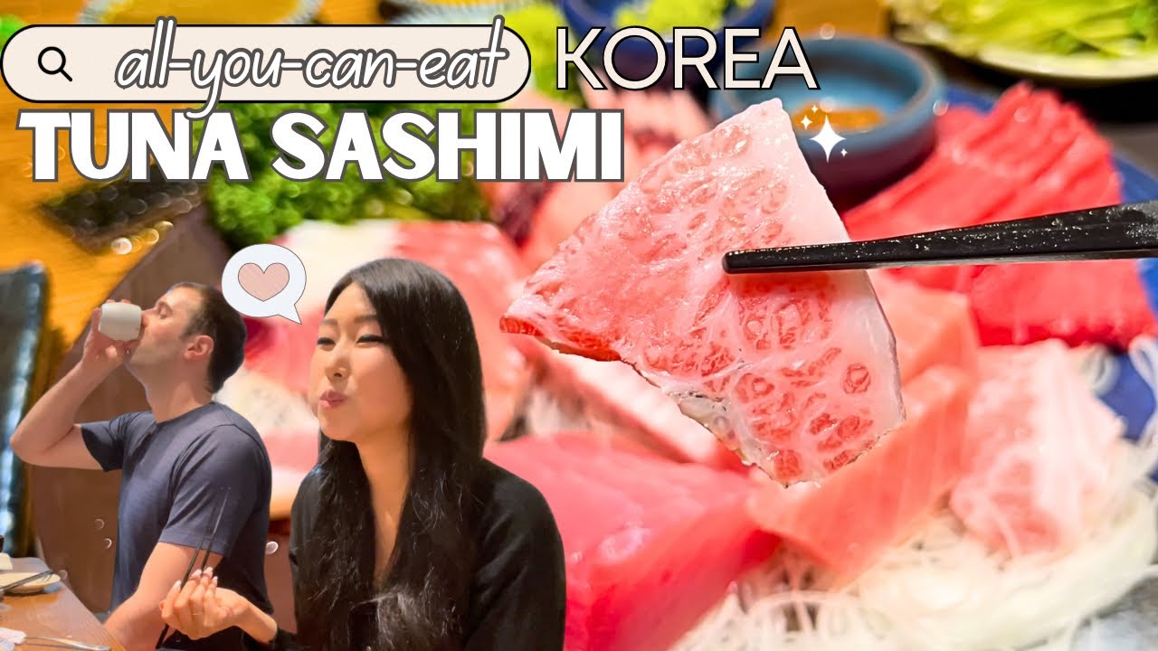 AYCE TUNA SASHIMI in Gangnam! 🤩 Korea