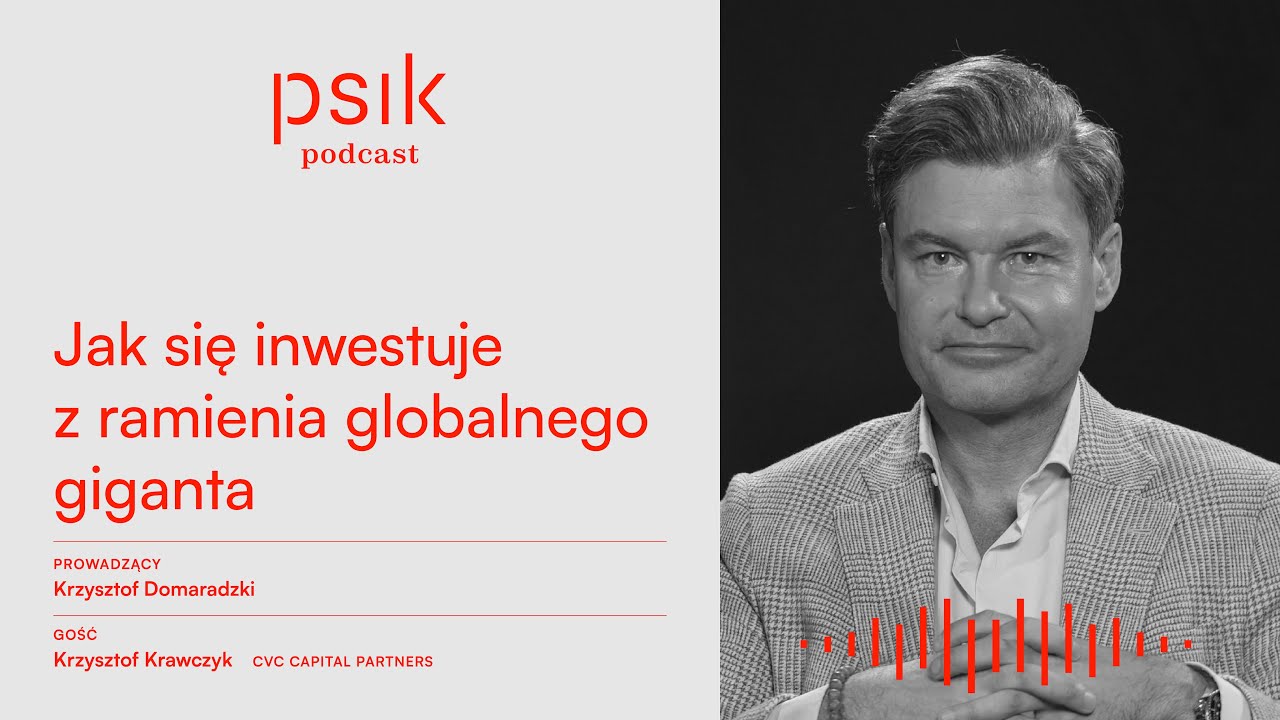 Odcinek 05: Krzysztof Krawczyk, CVC | Jak się inwestuje z ramienia globalnego giganta