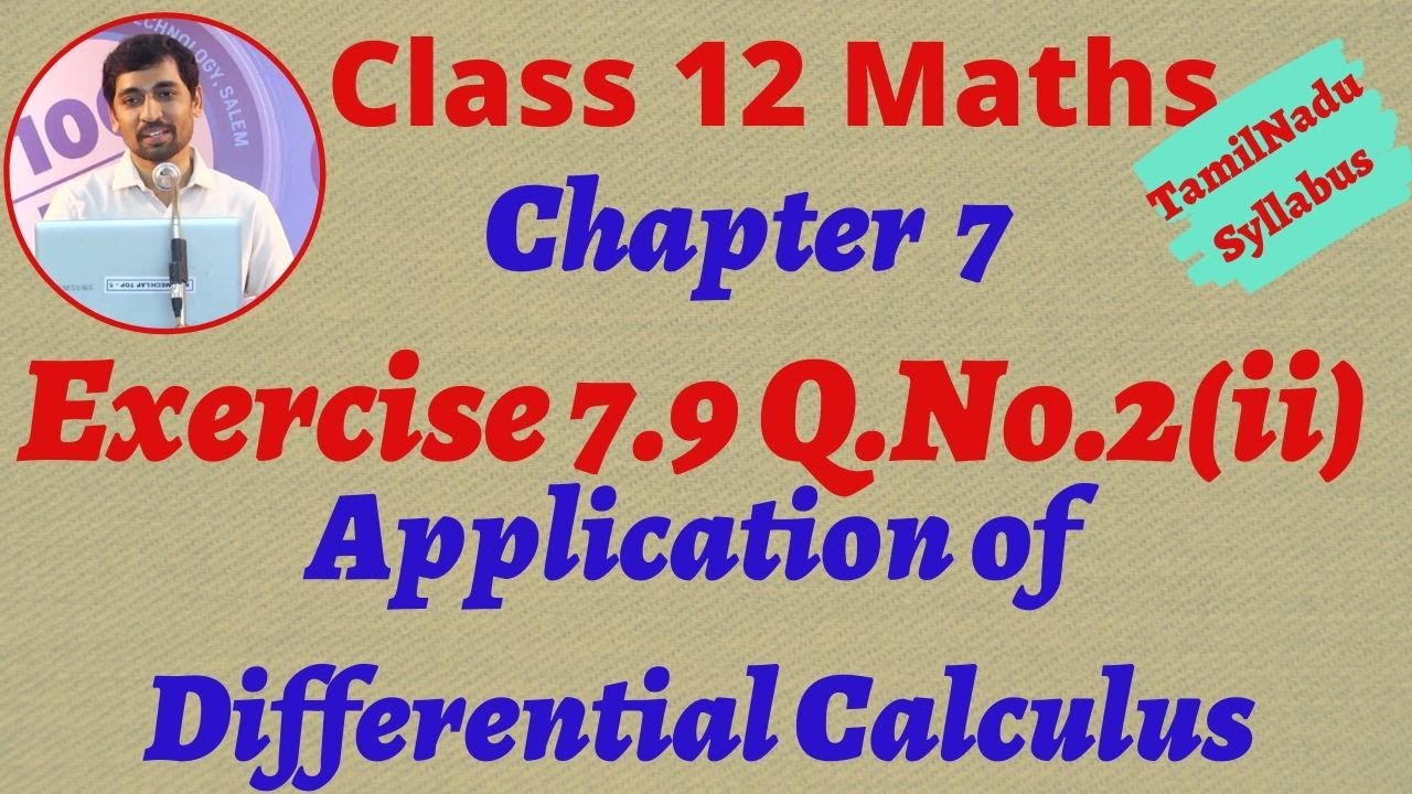 12th Maths Exercise 7.9 Q.No.2(ii)  Application of Differential Calculus Chapter 7  Alexmaths