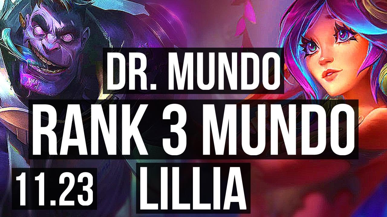 MUNDO vs LILLIA (TOP) | Rank 3 Mundo | KR Challenger | 11.23