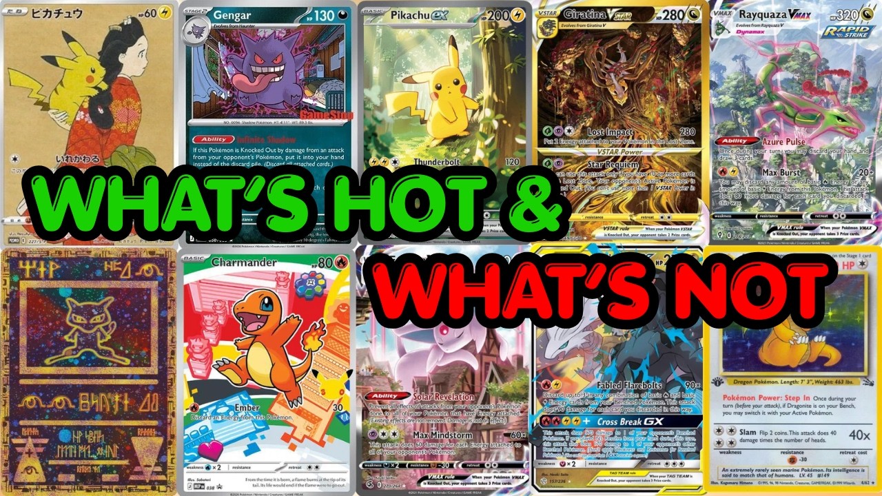 What's Hot & What's Not in The Hottest Pokemon Market