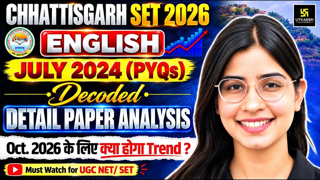 CG SET 2026 English | July 2024 PYQ Decoded | Detailed Paper Analysis & October 2026 Exam Trend?