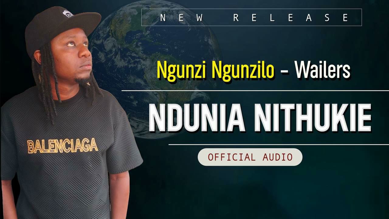 NDUNIA NITHUKIE