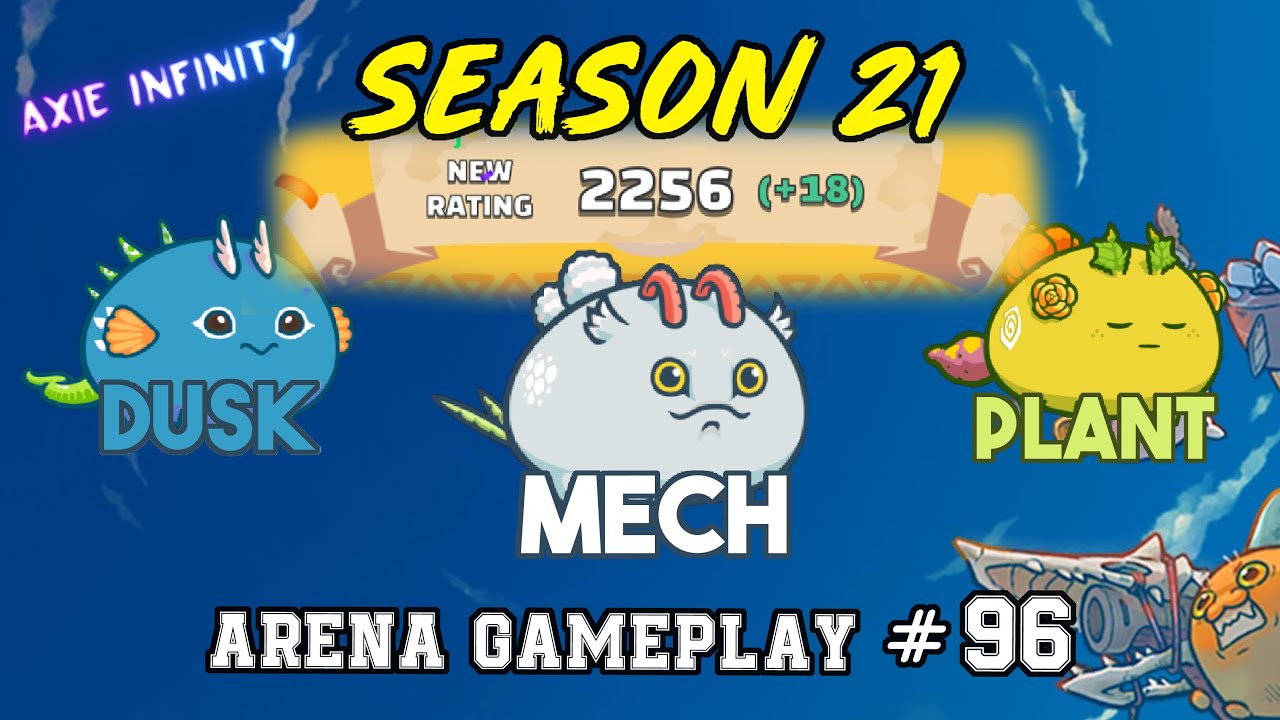 GOD MECH + POISON TEAM 2.2K MMR | Arena Gameplay #96 | Axie Infinity Season 21