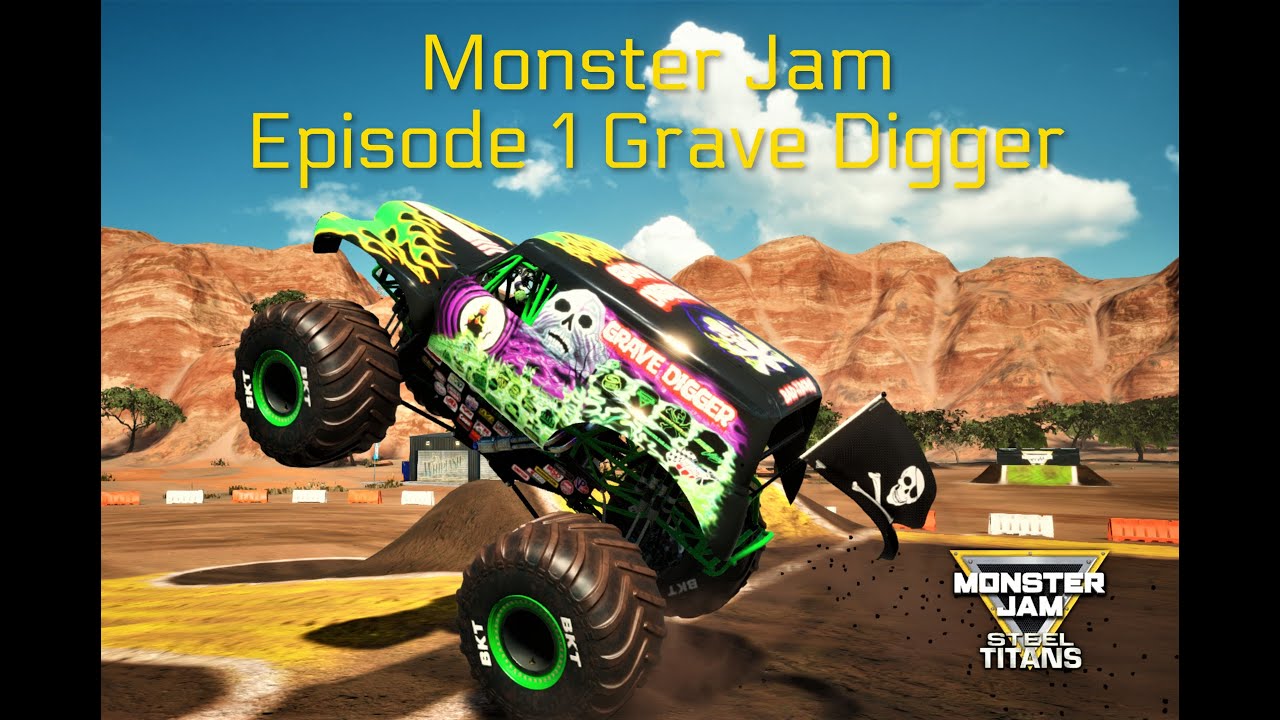 Monster Jam Episode 1: Grave Digger (with special announcement intro)