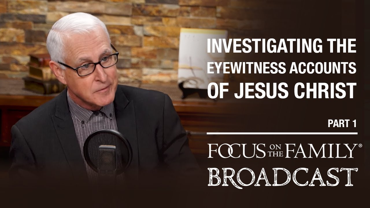 Investigating the Eyewitness Accounts of Jesus Christ (Part 1) - J. Warner Wallace
