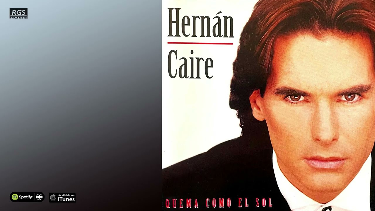 Hernán Caire. Quema como el sol