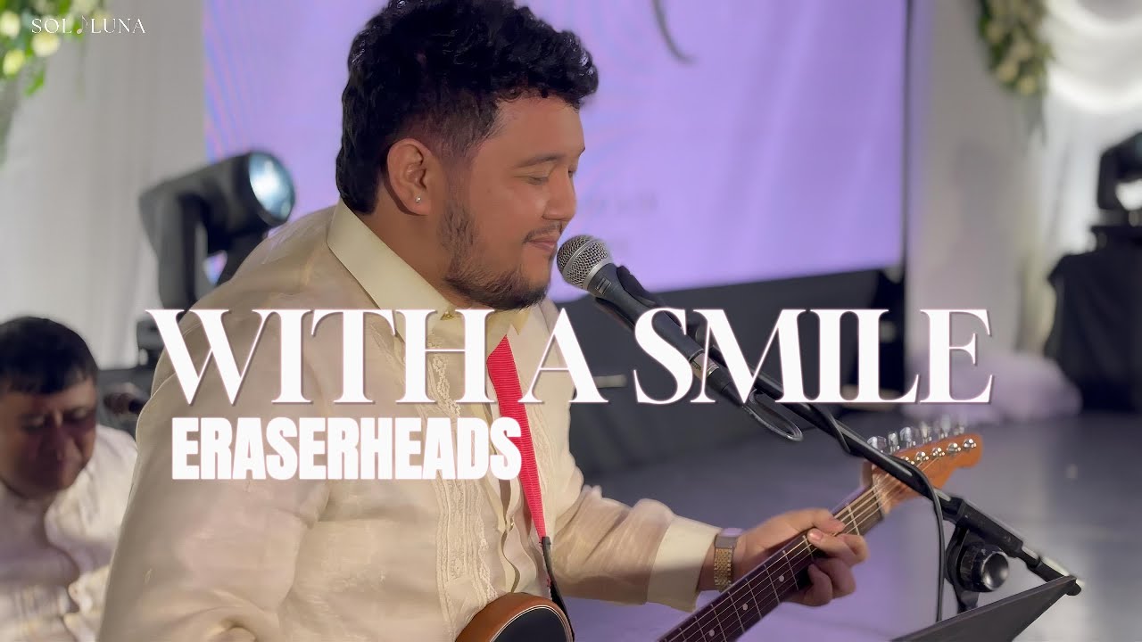 With A Smile - Eraserheads | Sol Luna Live Cover