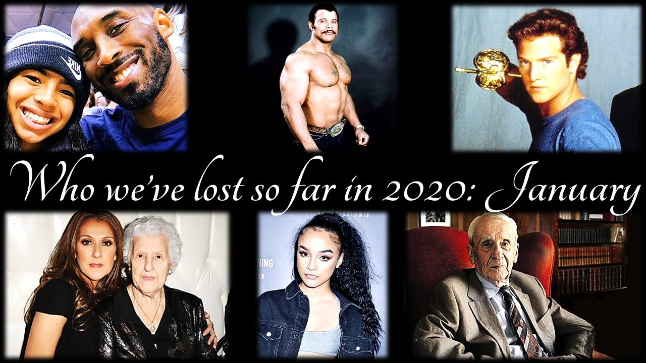 Who We've Lost So Far in 2020: Notable Deaths in January