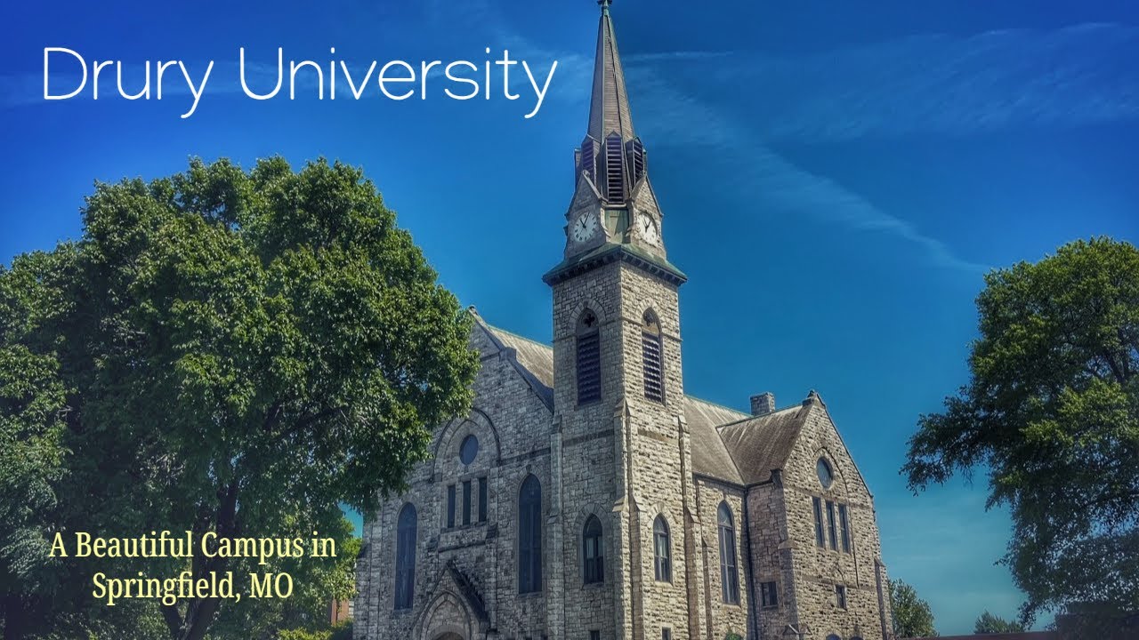 Drury University: A Beautiful Campus, A Vibrant Community