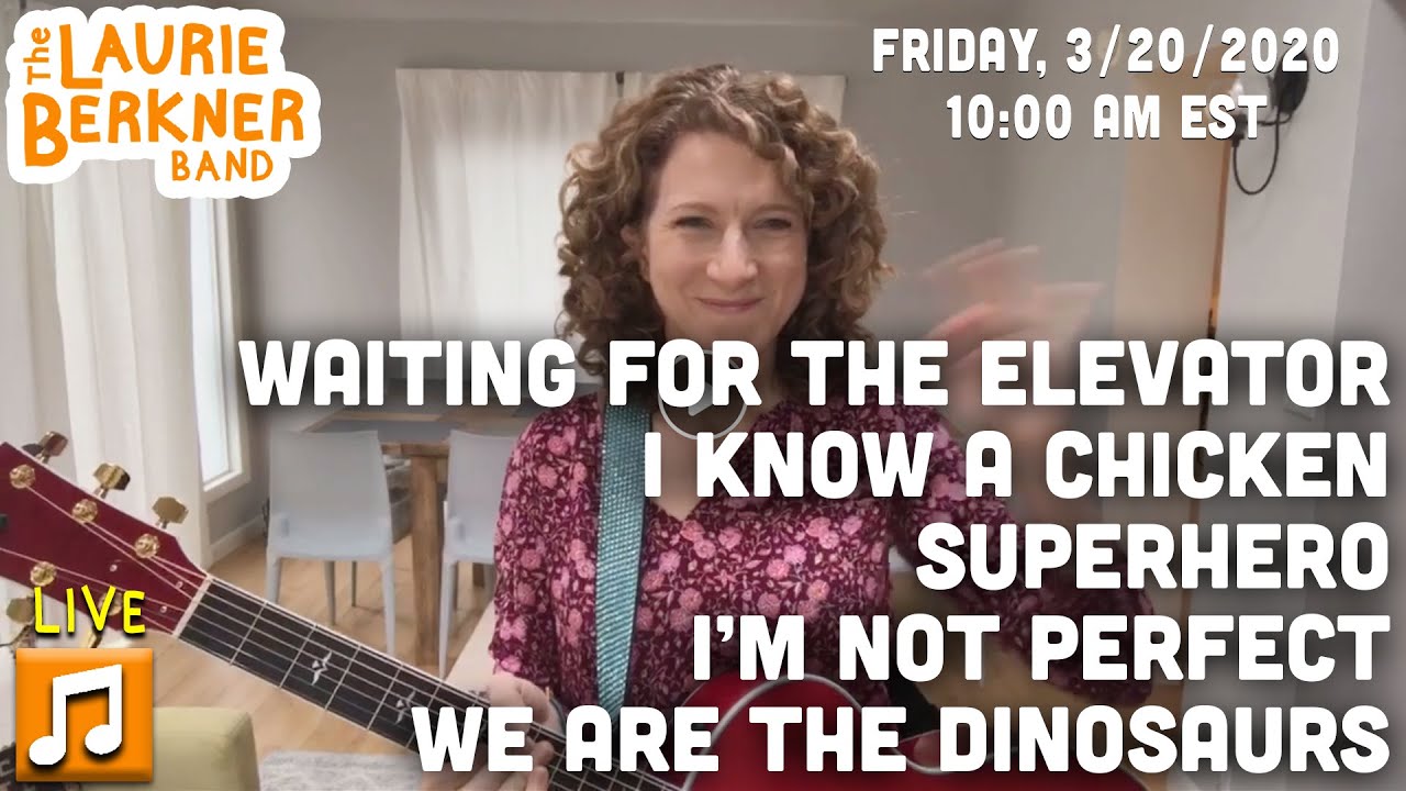 LIVE Berkner Break | Friday, March 20th | I Know A Chicken, Superhero, We Are The Dinosaurs + More