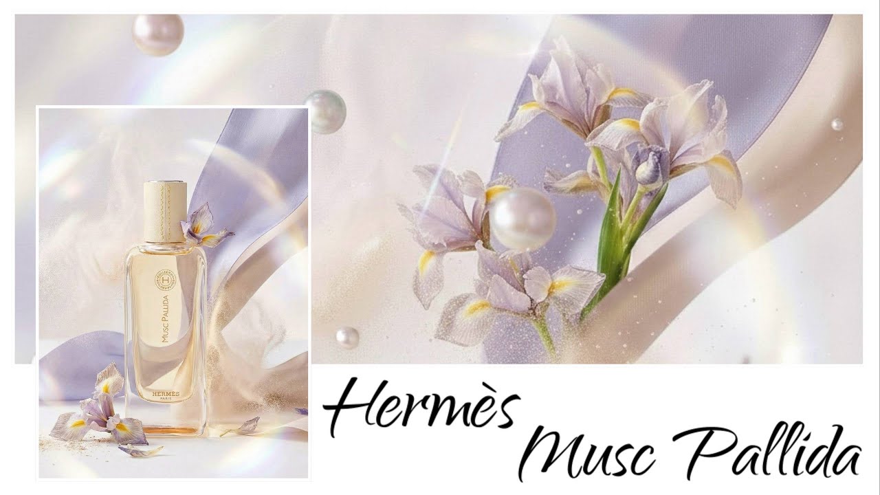Musc Pallida Herm&egrave;s - воздушный ирис в мускусном шелке. 