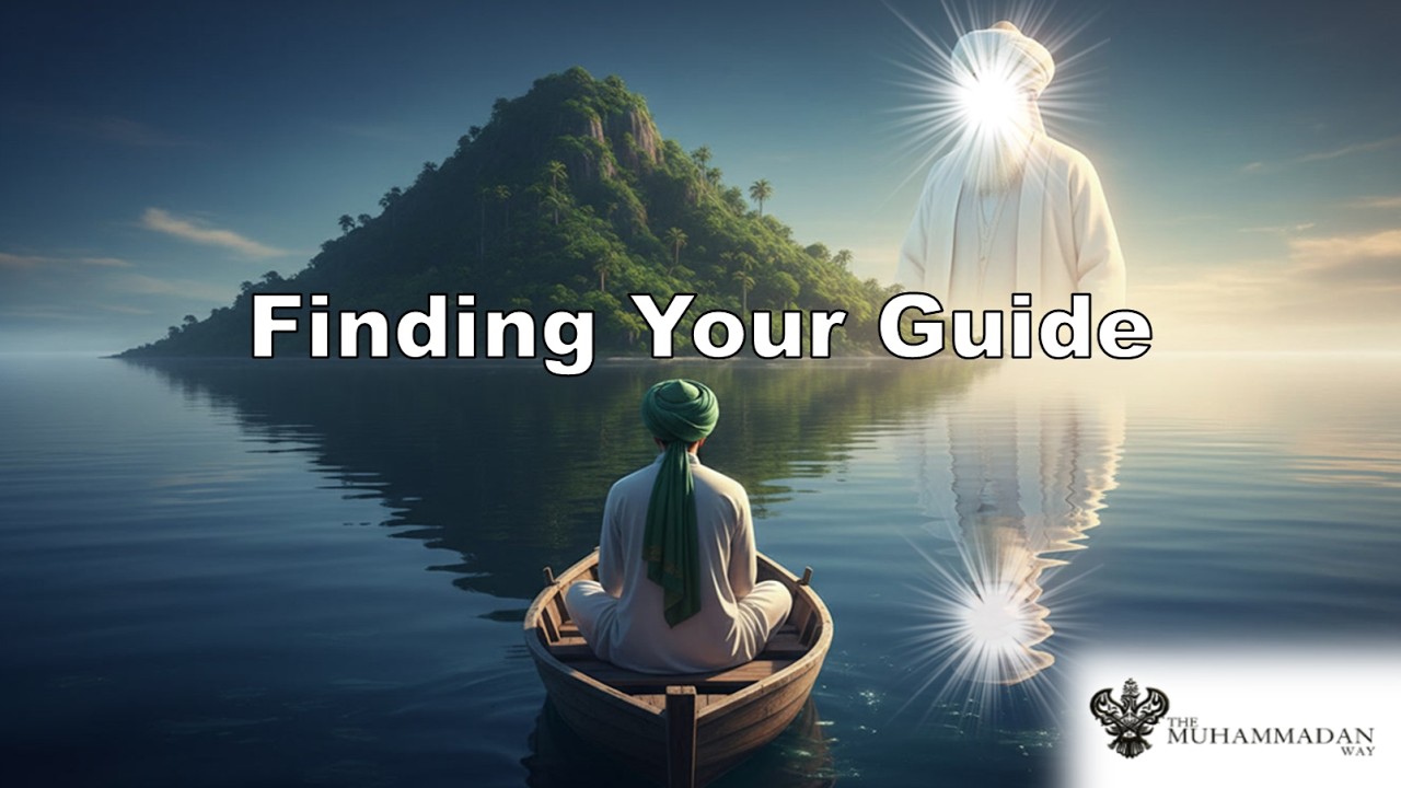 The Whole Adventure of Seeking—Love Will Guide You | Shaykh Nurjan Mirahmadi ق