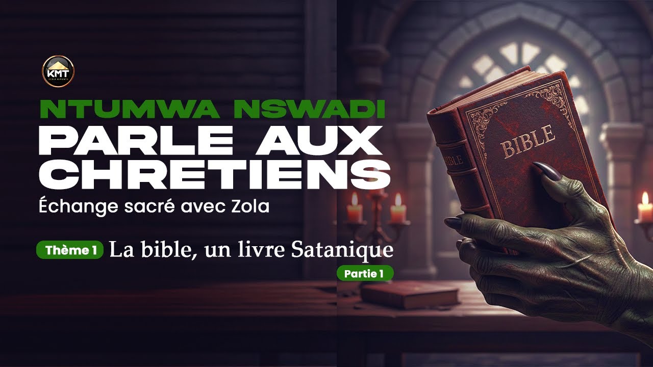 La Bible, un livre Satanique avec Ntumwa Nswadi Kimbazi