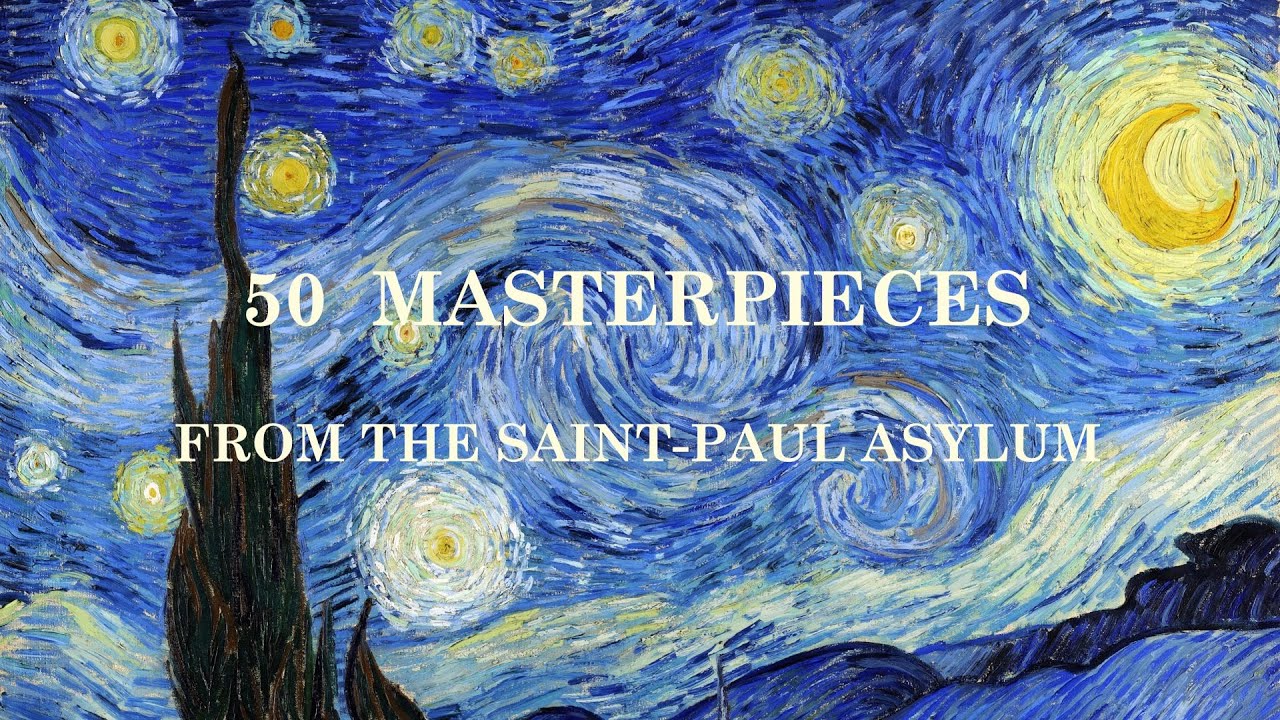 VAN GOGH  - 50 Masterpieces from the Asylum at Saint-Rémy-de-Provence